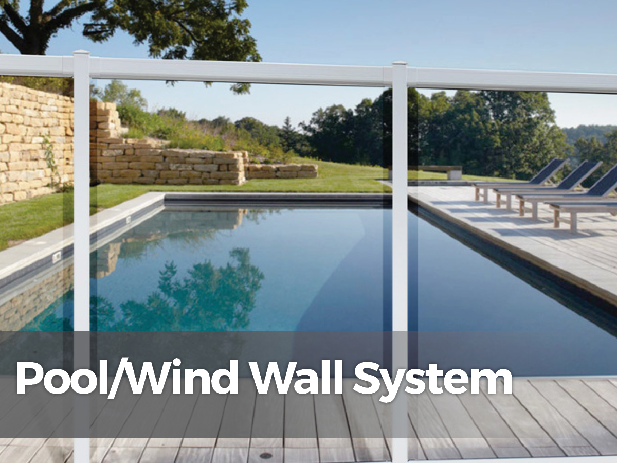 Pool and Wind wall system